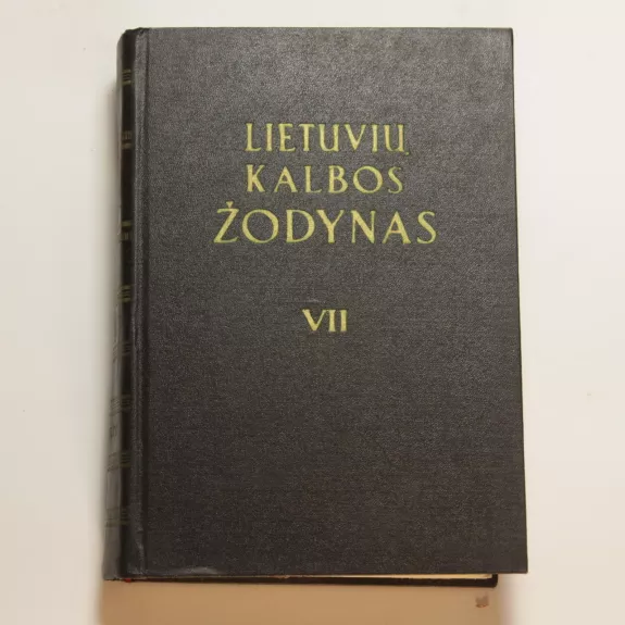 Lietuvių kalbos žodynas (VII tomas)