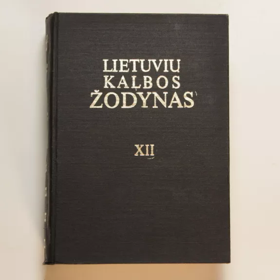 Lietuvių kalbos žodynas (XII tomas)