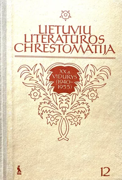 Lietuvių literatūra. XX a. vidurys (1940-1955)