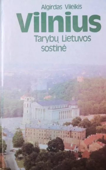 Vilnius-Tarybų Lietuvos sostinė