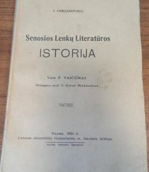 Senosios Lenku̜ literatúros istorija