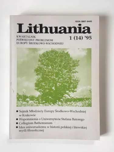 Lithuania. Kwartalnik poświęcony problemom Europy Środkowo-Wschodniej