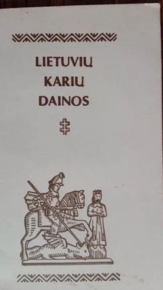 Lietuvių karių dainos