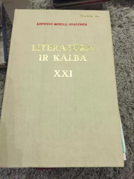 Literatūra ir kalba (XXI tomas)