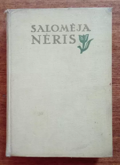 Salomėja Neris Raštai (3 tomas)