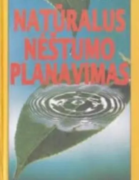 Natūralus nėštumo planavimas