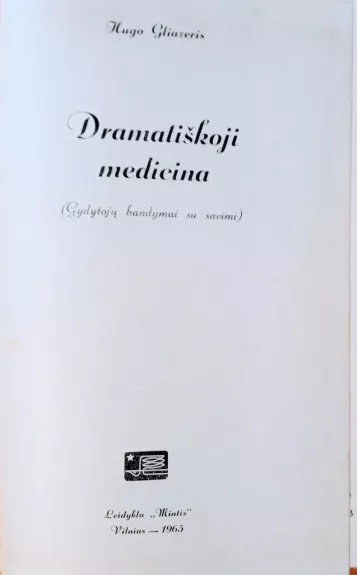 Dramatiškoji medicina