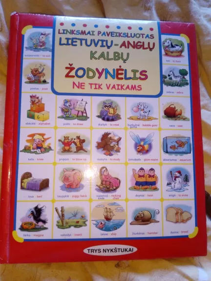 Linksmai paveiksluotas lietuvių-anglų kalbų žodynėlis ne tik vaikams