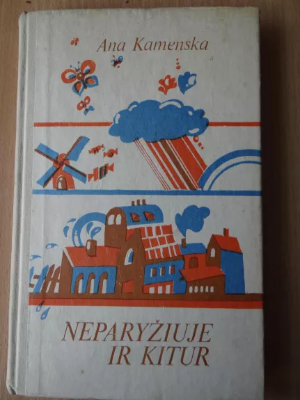 Neparyžiuje ir kitus