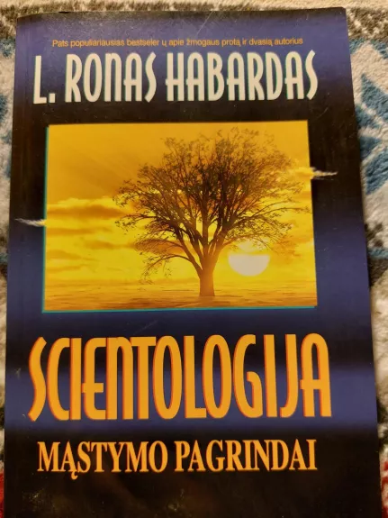 Scientologija. Mąstymo pagrindai