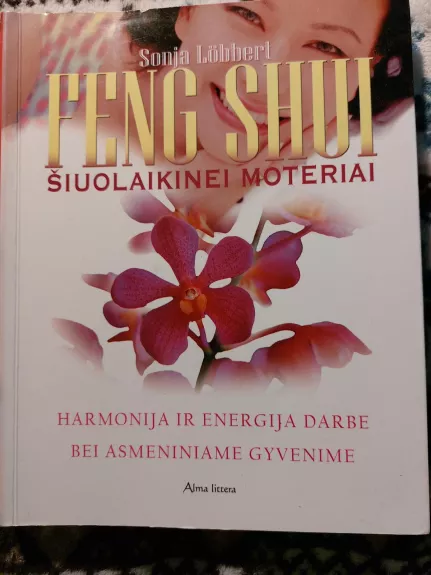 Feng Shui šiuolaikinei moteriai