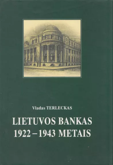 Lietuvos bankas 1922-1943 metais