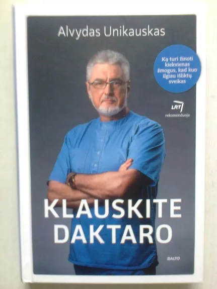 Klauskite daktaro