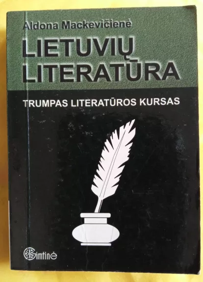 Lietuvių literatūra. Trumpas literatūros kursas