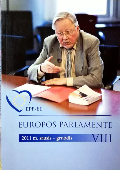 Europos parlamente 2011m. Sausis - Gruodis. VIII