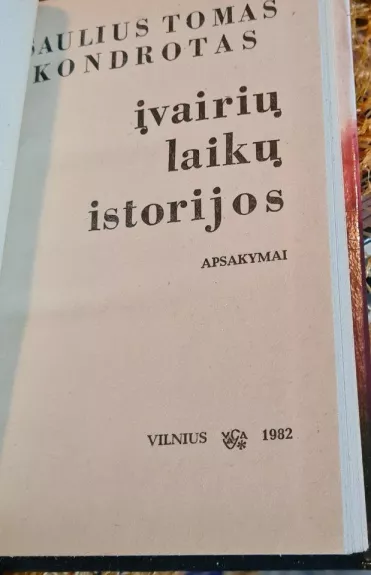 Įvairių laikų istorijos