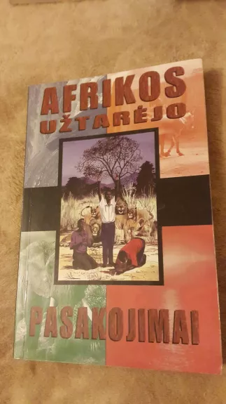Afrikos užtarėjo pasakojimai