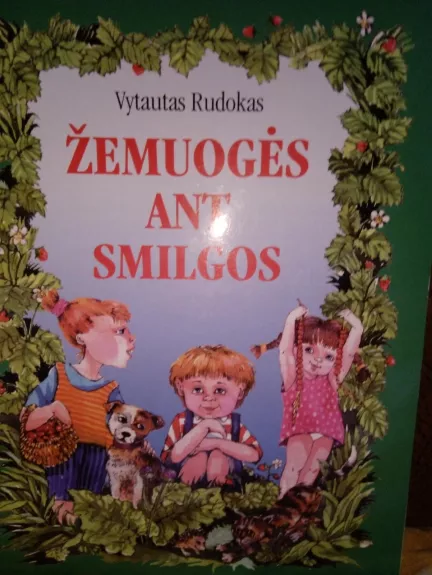 Žemuogės ant smilgos