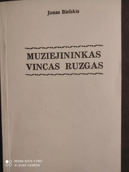 Muziejininkas Vincas Ruzgas