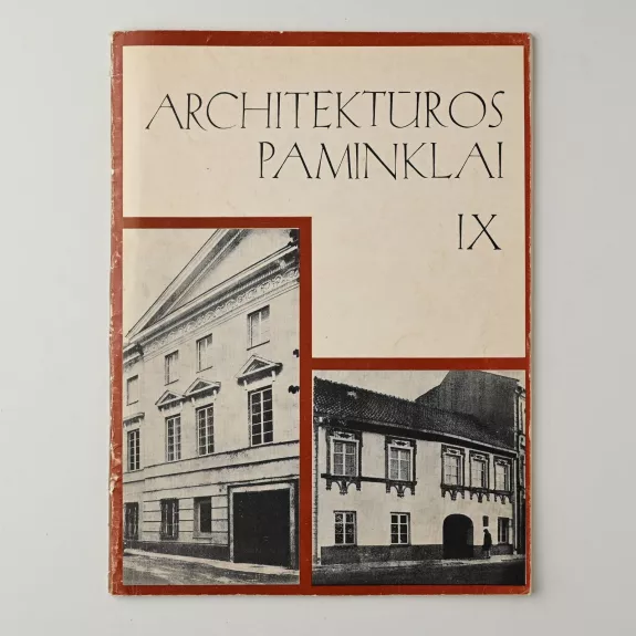 Architektūros paminklai (9 tomas)