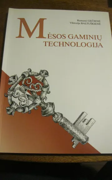 Mėsos gaminių technologija