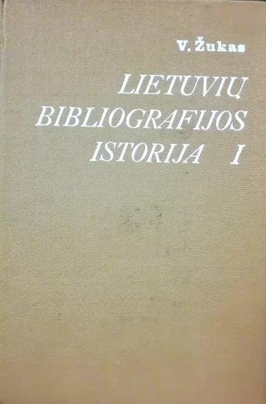 Lietuvių bibliografijos istorija iki 1940 m.