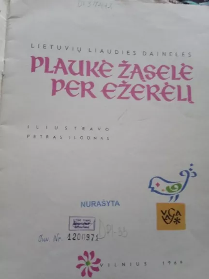 Plaukė žąselė per ežerėlį,1969 m