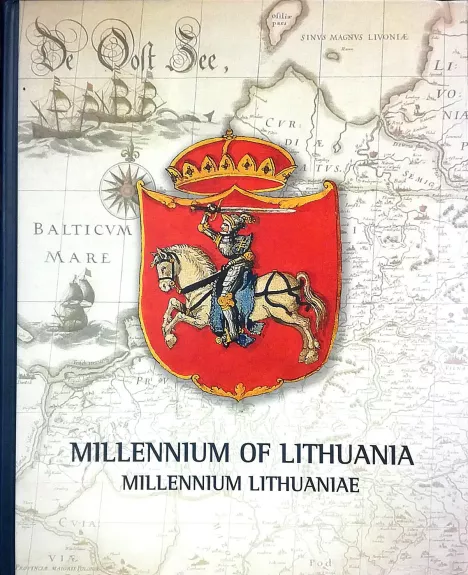 Millennium of Lithuania. Millennium Lithuaniae