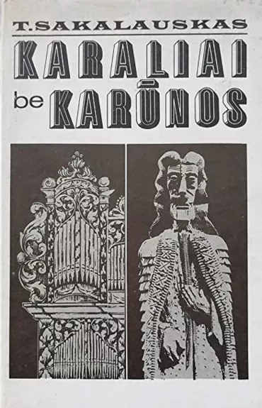 Karaliai be karūnos