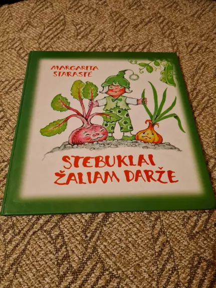 Stebūklai žaliam darže