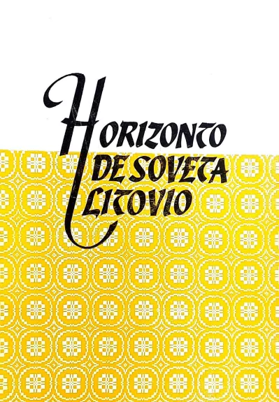 Horizonto de soveta Litovio – Oka kajero