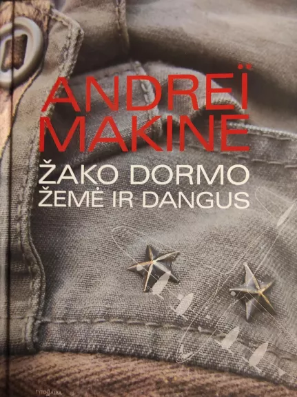 Žako Dormo žemė ir dangus