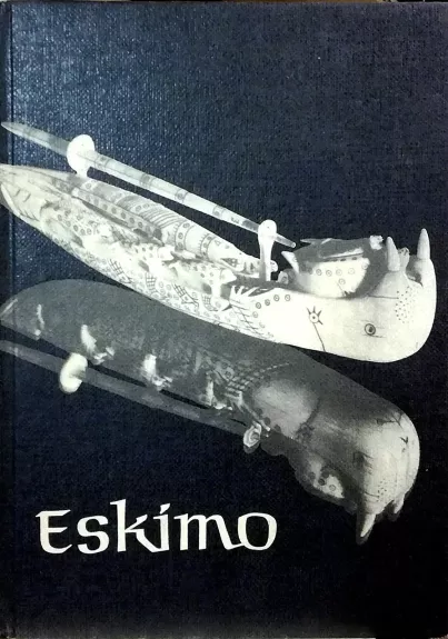 Eskimo. Beinschnitzerei eines Polarvolkes. Die Schatzkammer. Band 36