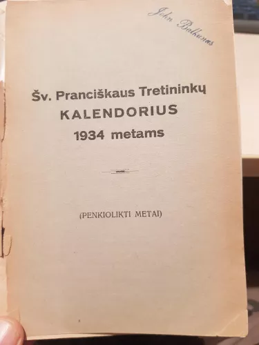 Šv. Pranciškaus tretininkų kalendorius 1934 metams