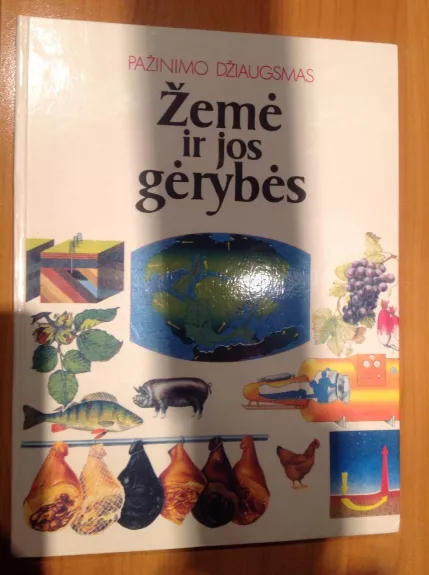 Žemė ir jos gėrybės