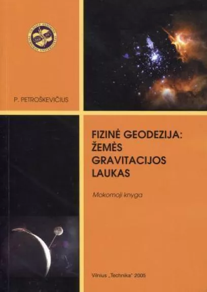 Fizinė geodezija: Žemės gravitacijos laukas