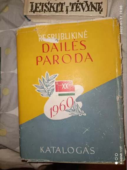 Respublikinė dailės paroda Lietuvos TSR 20-mečiui paminėti 1960 Katalogas