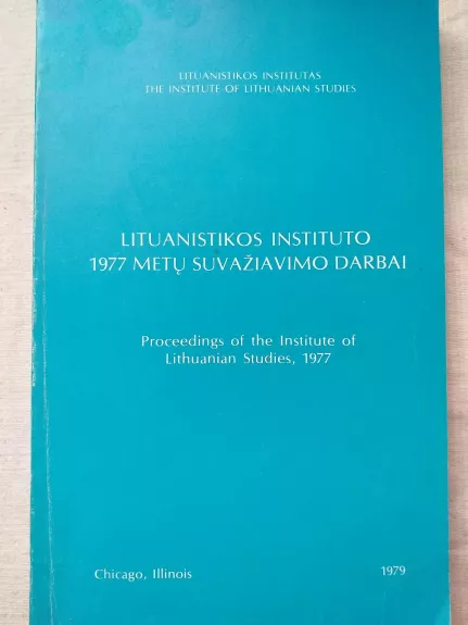Lituanistikos instituto suvažiavimo darbai. Keturi tomai