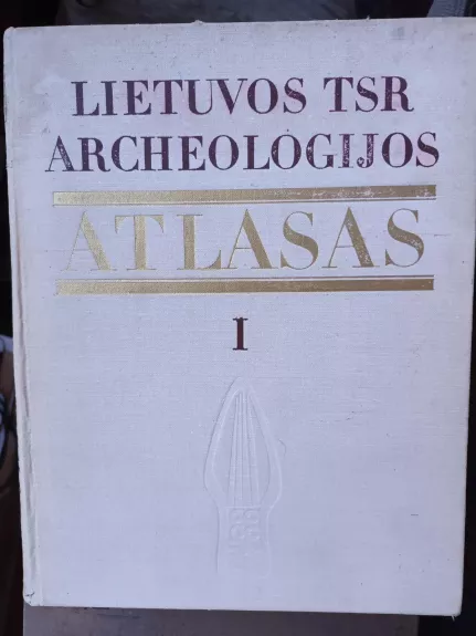 Lietuvos TSR archeologijos atlasas