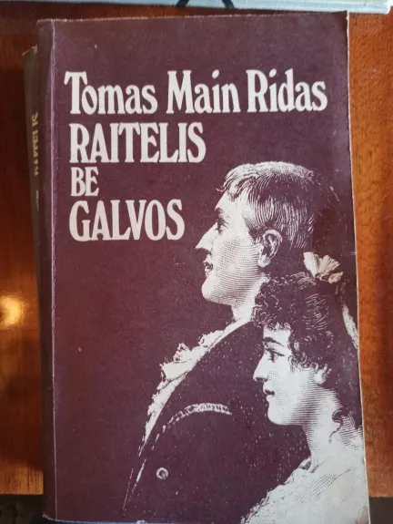 Raitelis be galvos