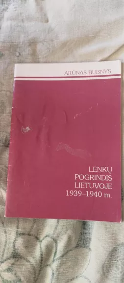 Lenkų pogrindis Lietuvoje 1939-1940 m.