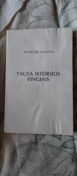 Tauta istorijos vingiais