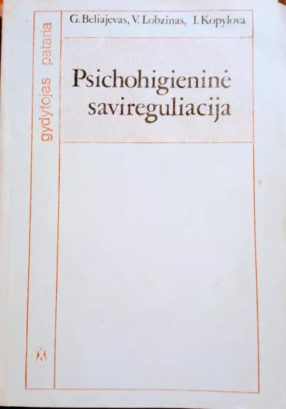 Psichohigieninė savireguliacija