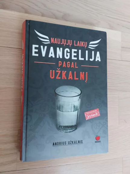 Naujų laikų Evangelija pagal Užkalnį