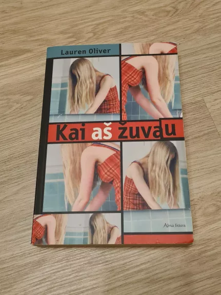 Kai aš žuvau