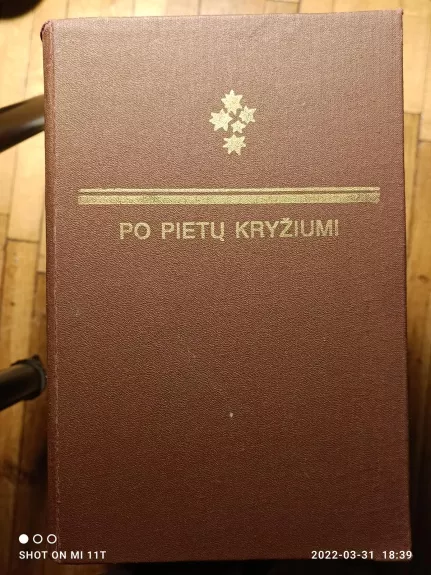 Po pietų kryžiumi