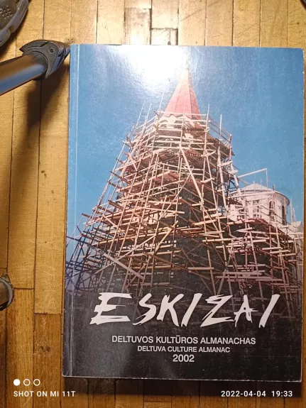 Eskizai. Deltuvos kultūros almanachas 2002.