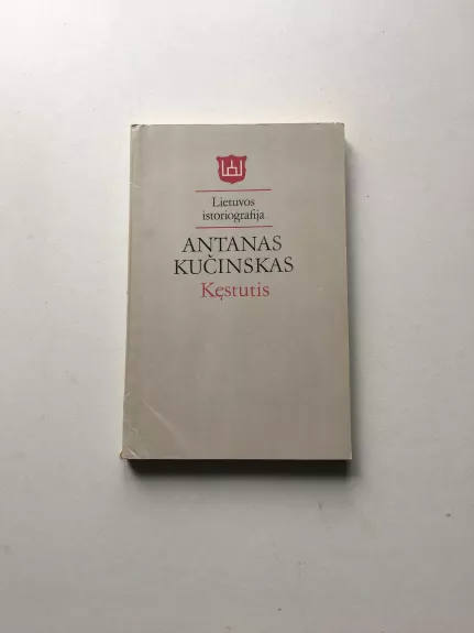 Kęstutis. Lietuvos istoriografija