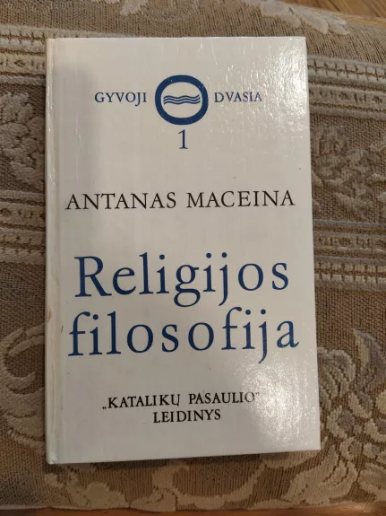 Religijos filosofija (1 dalis)