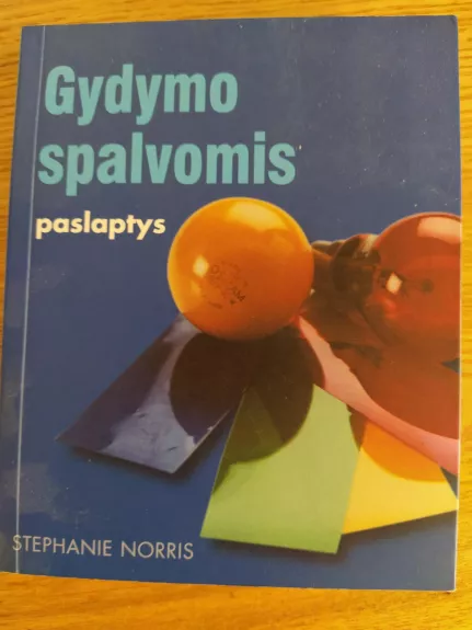 Gydymo spalvomis paslaptys